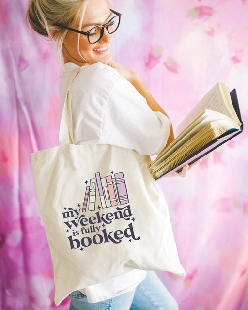 My Weekend Is Fully Booked Tote Bag