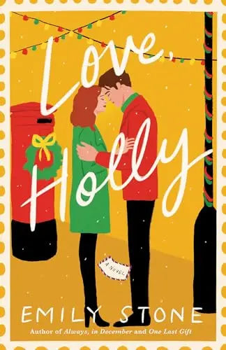 Love, Holly by Emily Stone