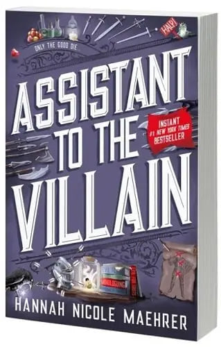 Assistant to the Villain by Hannah Nicole Maehrer