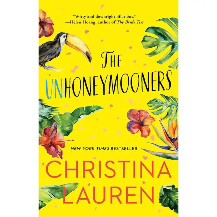 The Unhoneymooners By Christina Lauren